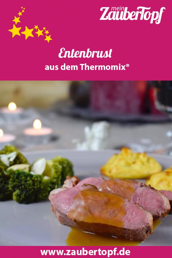 Entenbrust aus dem Thermomix® – Foto: Nicole Stroschein