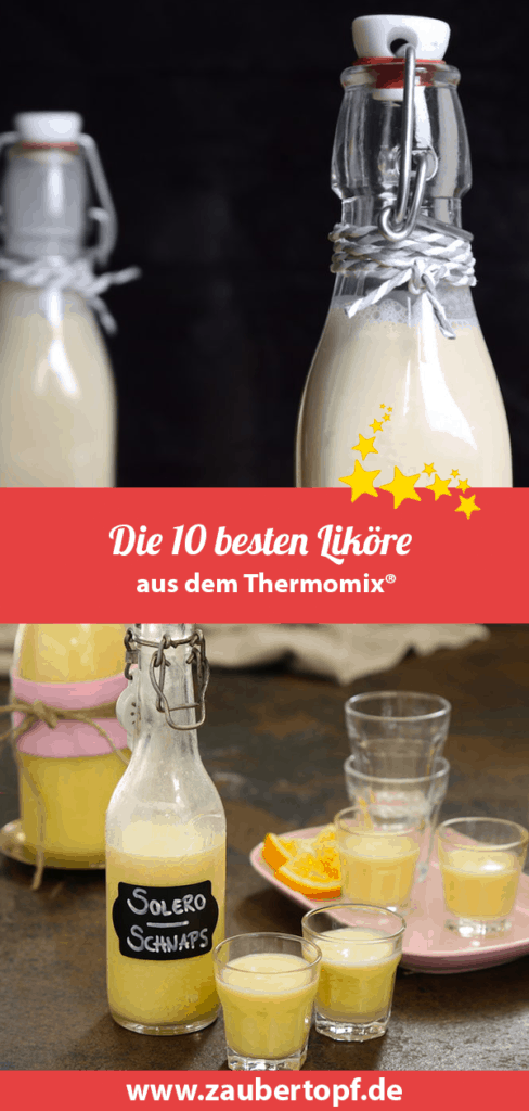 Die 10 besten Liköre aus dem Thermomix® – Fotos: Nicole Stroschein, Kathrin Knoll
