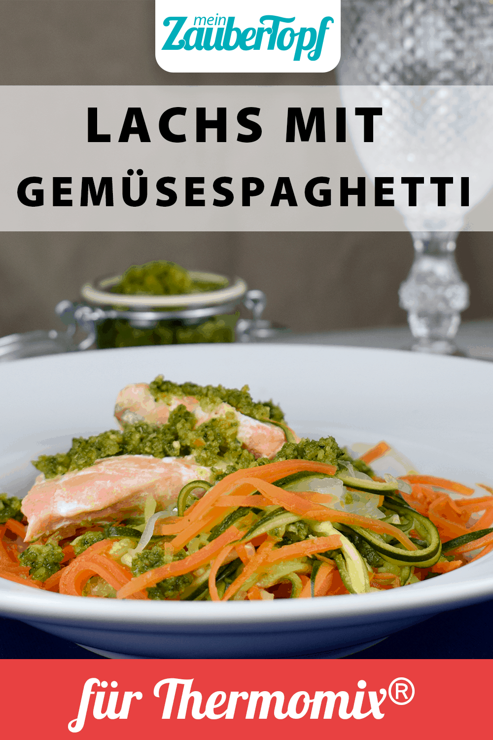 Gemüsespaghetti und Lachs aus dem Thermomix® – Foto: Nicole Stroschein