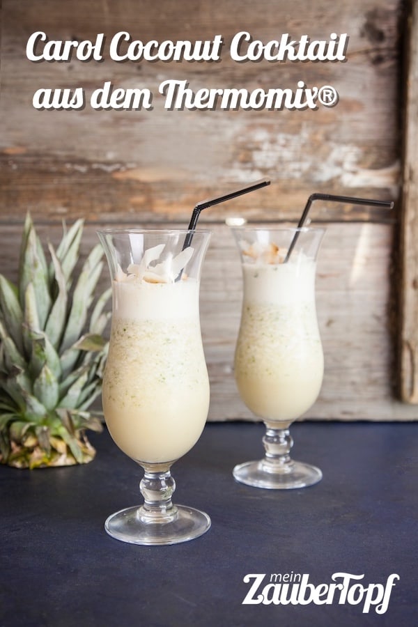 Carol Coconut Cocktail aus dem Thermomix® – Foto: Kathrin Knoll