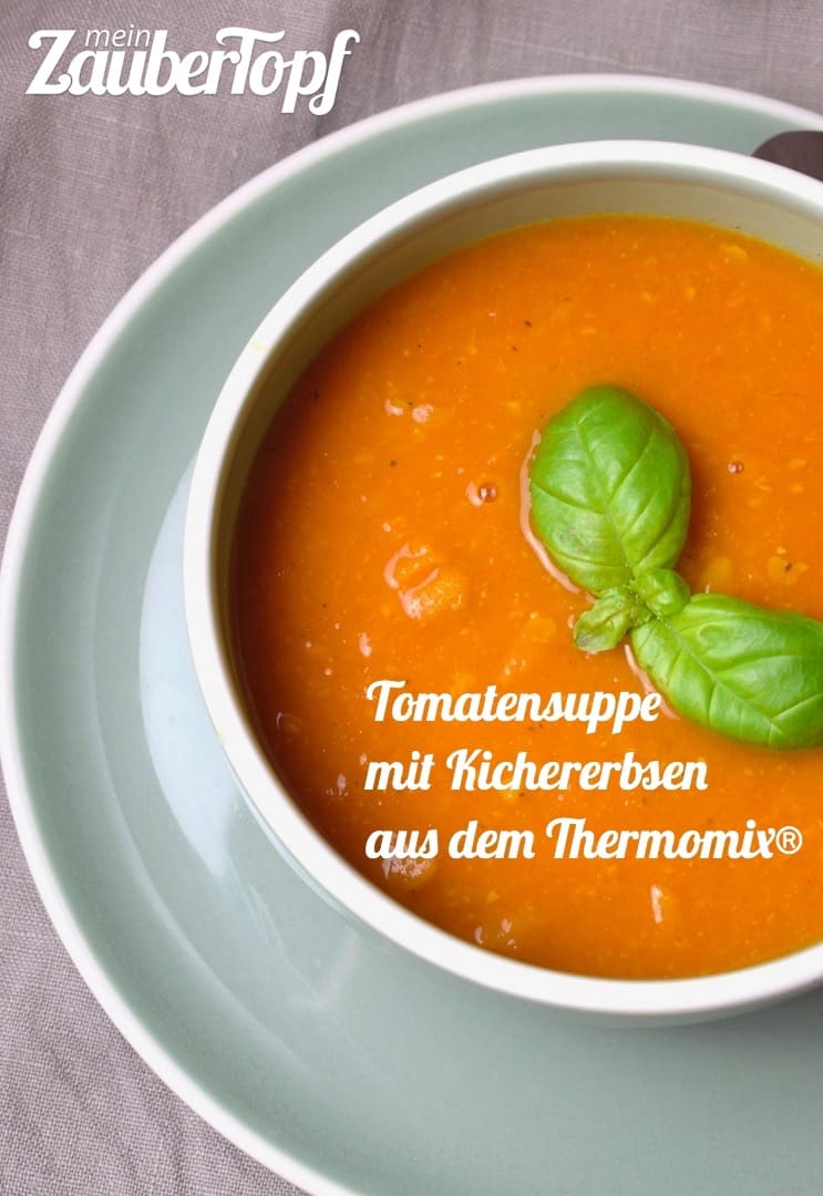 Tomatensuppe mit Kichererbsen aus dem Thermomix® – Foto: Nicole Stroschein