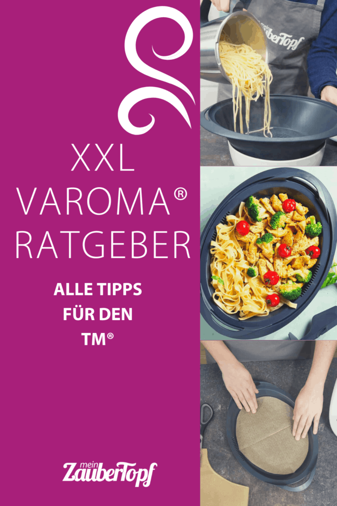 Der große Varoma® Ratgeber für Thermomix® mein ZauberTopf Der große Varoma® Ratgeber für Thermomix® mein ZauberTopf