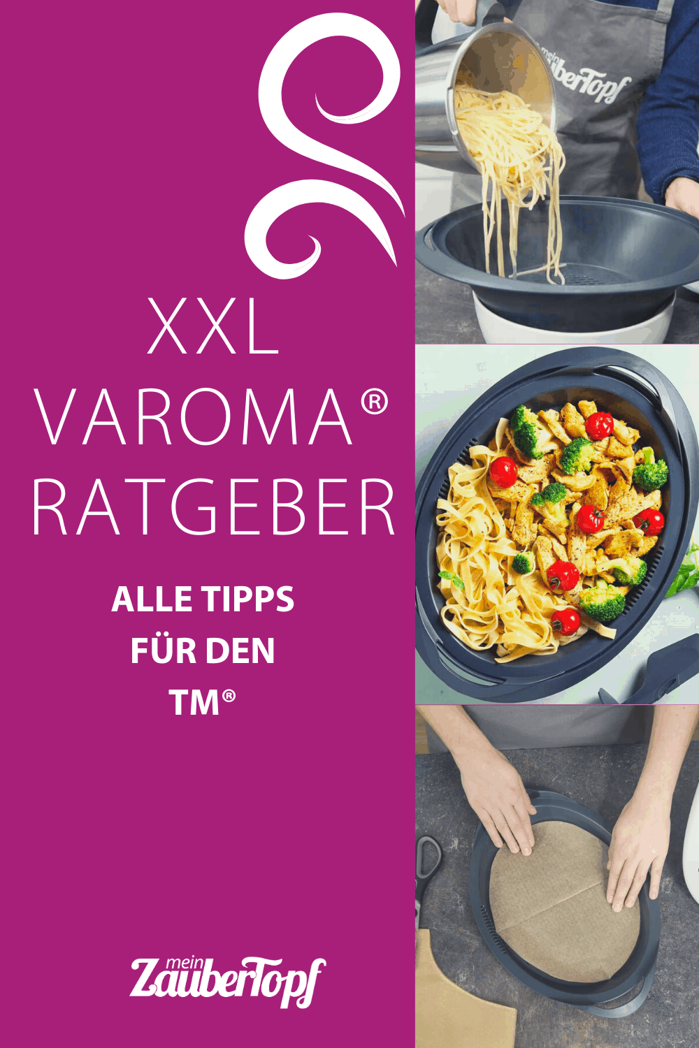 Der große Varoma® Ratgeber für Thermomix® - mein ZauberTopf