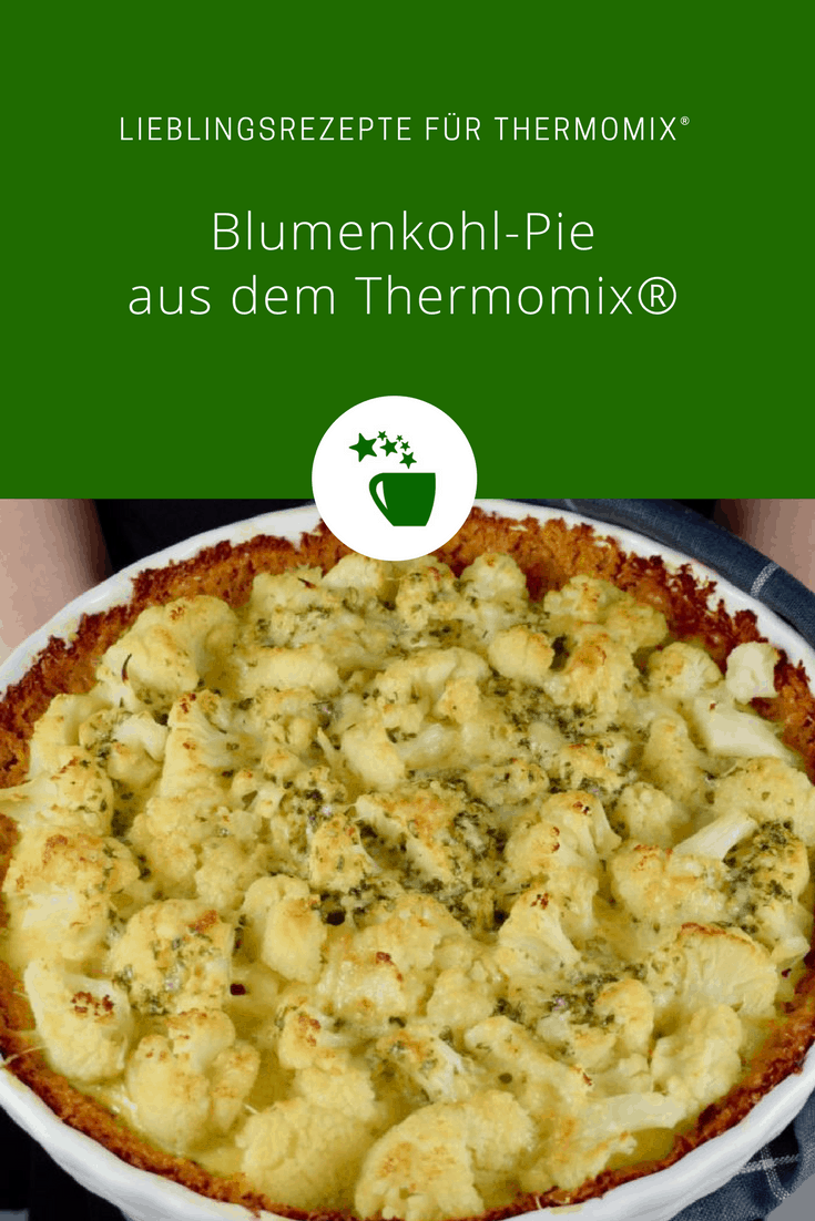 Blumenkohl-Pie aus dem Thermomix® – Foto: Nicole Stroschein