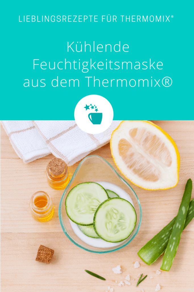 Zutaten für eine kühlende Feuchtigkeitsmaske aus dem Thermomix® – Foto: Pixabay