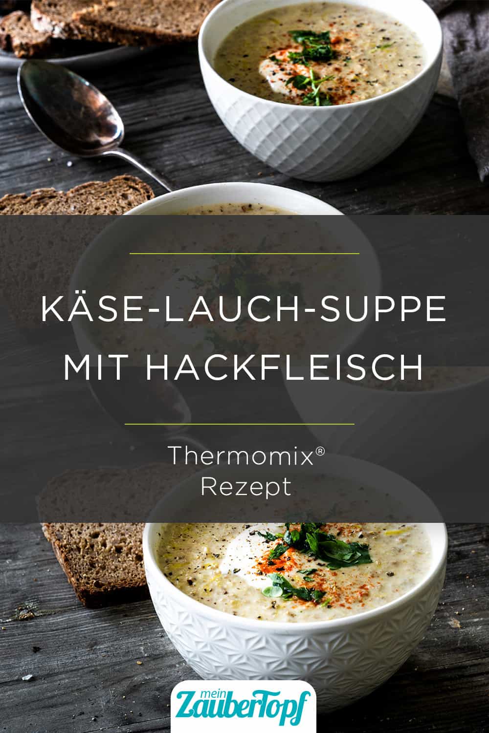 Käse-Lauch-Suppe mit Hackfleisch aus dem Thermomix® – Foto: Tina Bumann