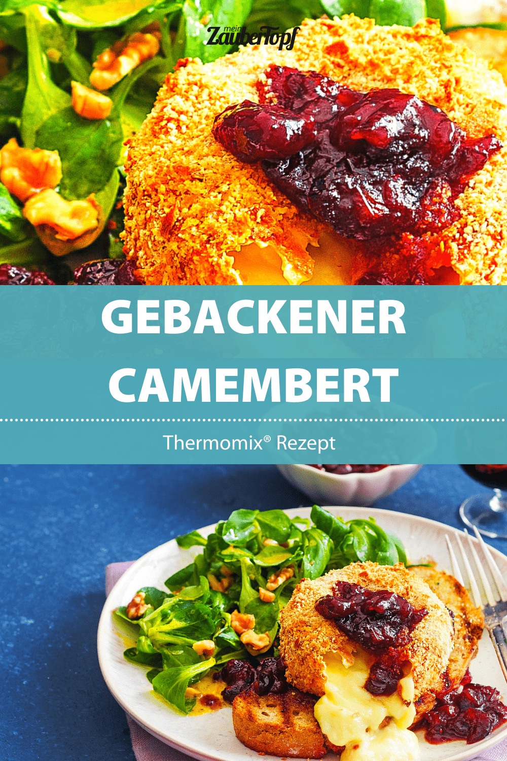 Gebackener Camembert - Foto: Ira Leoni