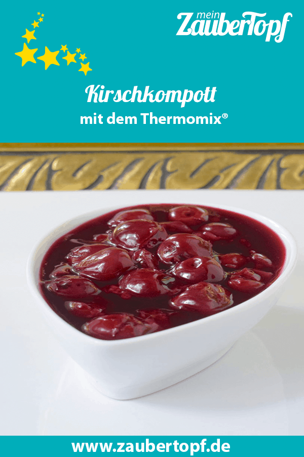 Feines Kirschkompott – Rezept für den Thermomix®