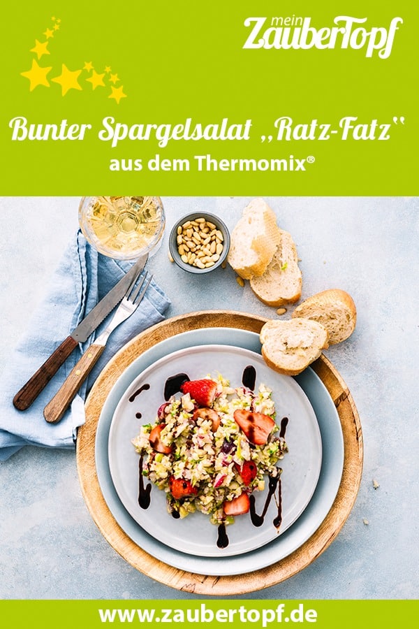 Ratz Fatz Spargelsalat mit Erdbeeren aus dem Thermomix® - Foto: Tina Bumann