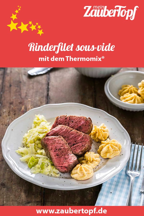 Rinderfilet sous-vide mit dem Thermomix® – Foto: Tina Bumann