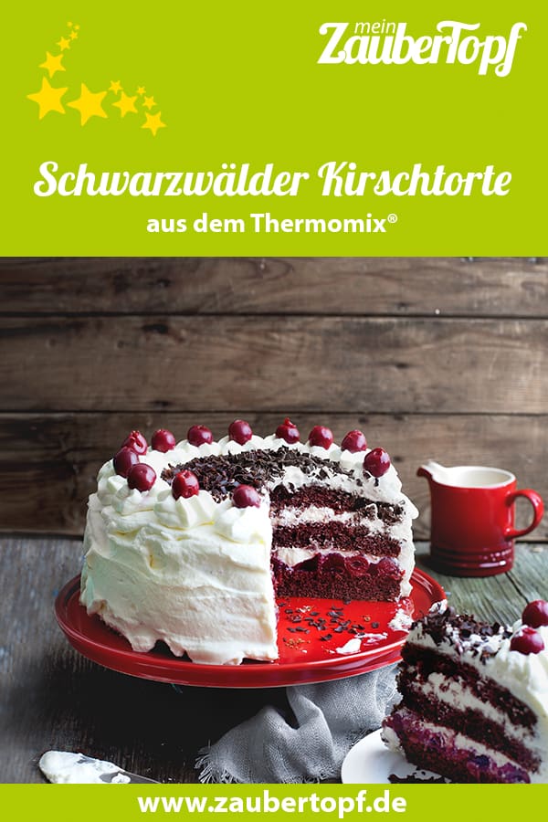 Schwarzwälder Kirschtorte mit dem Thermomix® – Foto: Ira Leoni