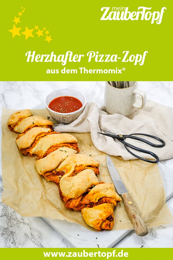 Herzhafter Pizza-Zopf aus dem Thermomix® – Foto: Désirée Peikert