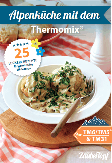 Alpenküche Rezepte für Thermomix®