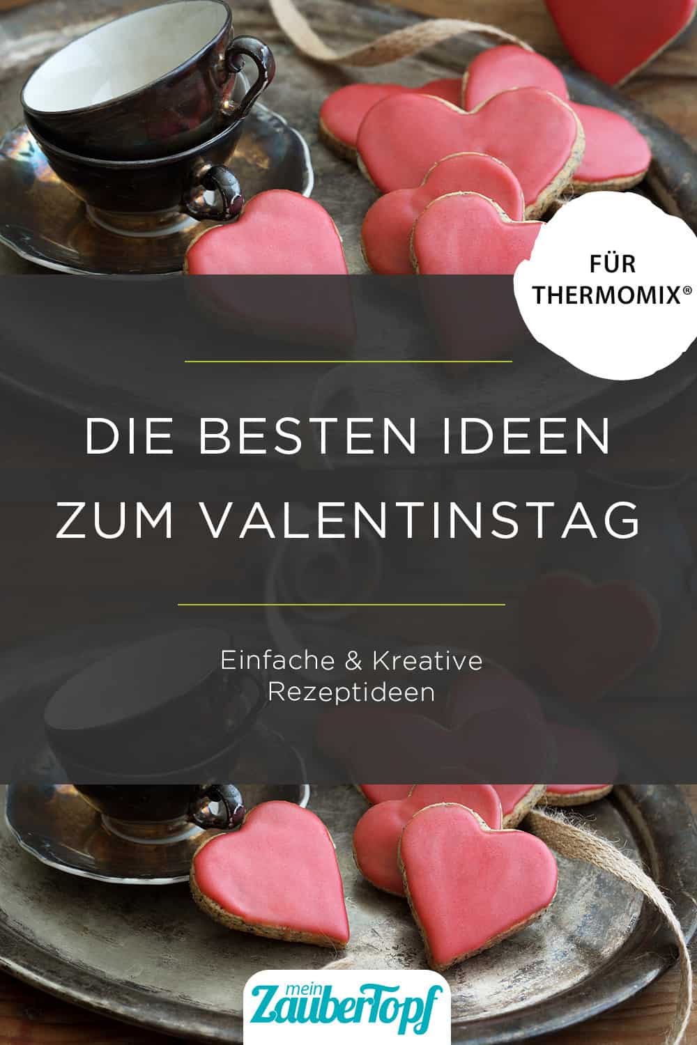 Die besten Ideen zum Valentinstag aus dem Thermomix® - Foto: Ira Leoni