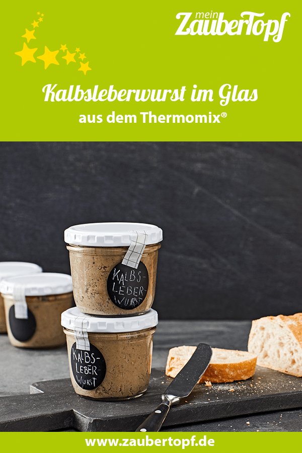 Kalbsleberwurst im Glas aus dem Thermomix® – Foto: Jorma Gottwald