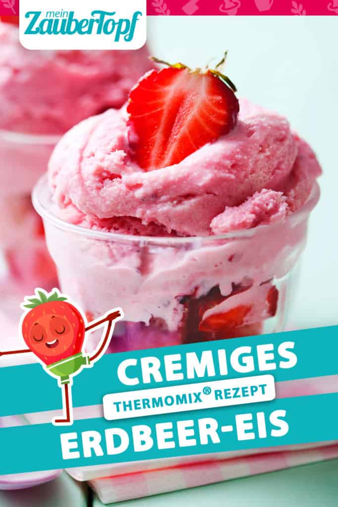 Cremiges Erdbeer-Eis – Rezept für den Thermomix®