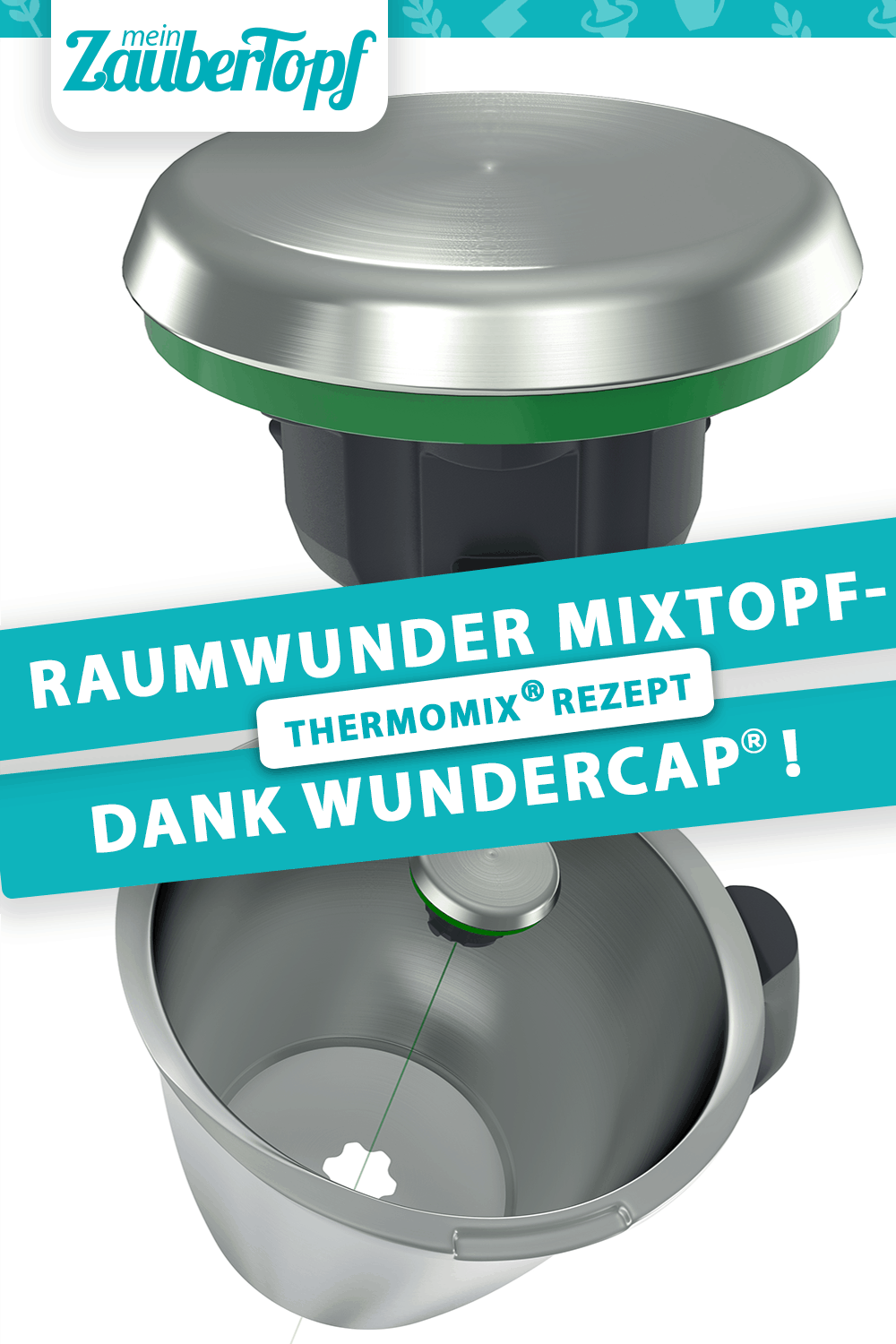 WunderCap für den Thermomix®