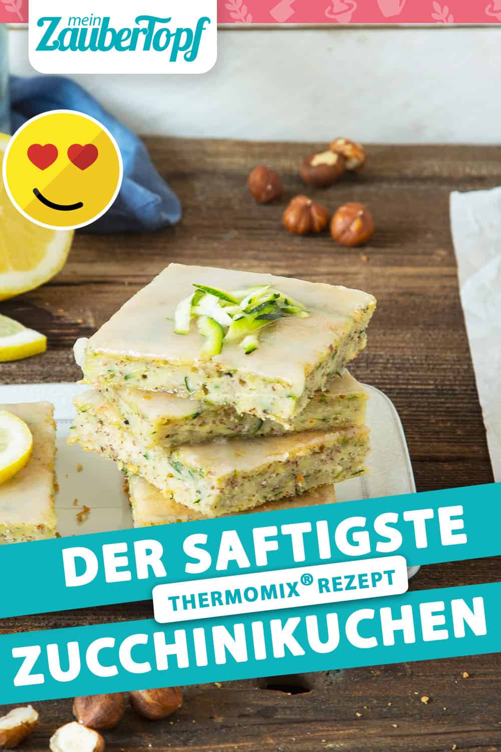 Saftiger Zucchinikuchen mit Zitrone mit dem Thermomix® - Kathrin Knoll