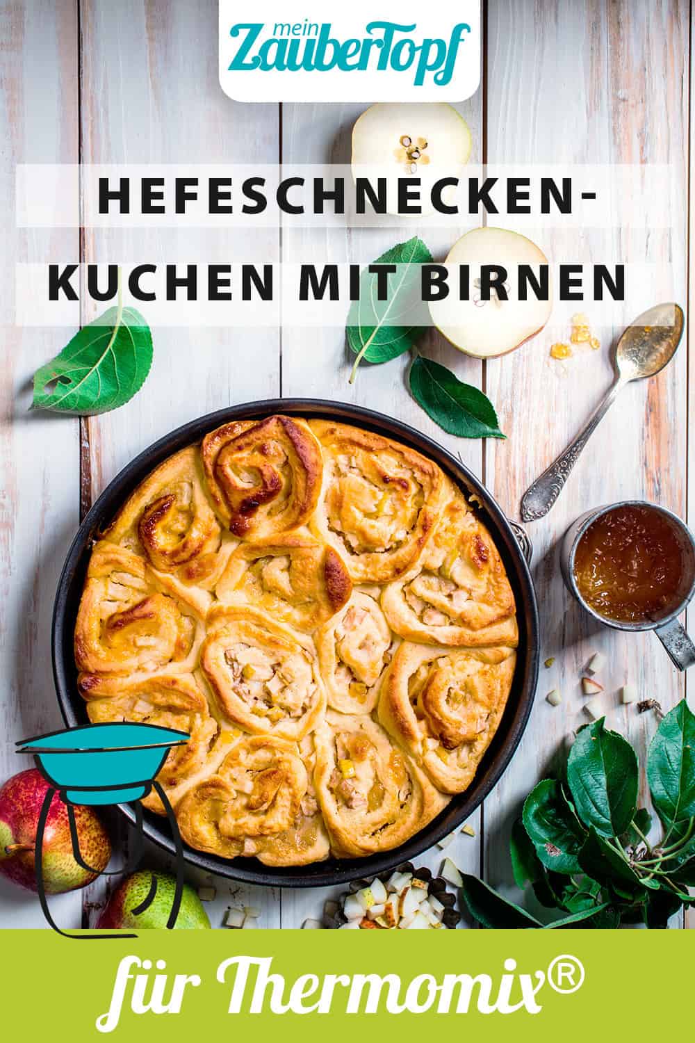 Hefeschneckenkuchen mit Marzipan und Birnen mit dem Thermomix® - Foto: Katharina Küllmer