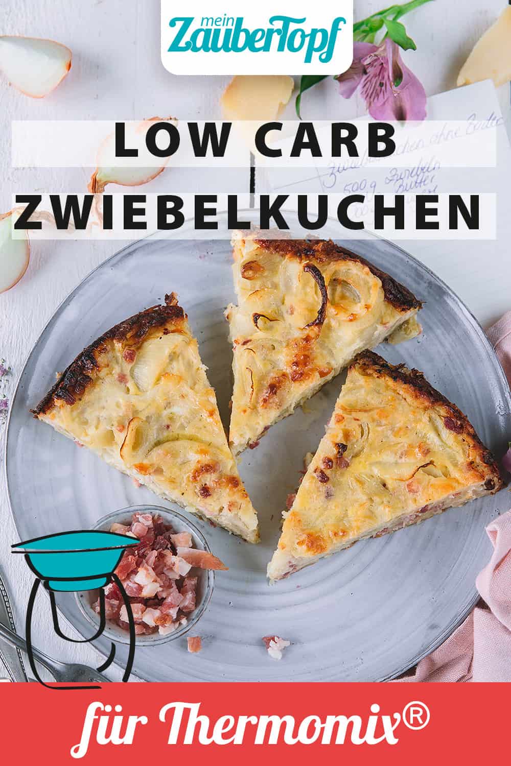 Low Carb Zwiebelkuchen mit dem Thermomix® - Foto: Désirée Peikert