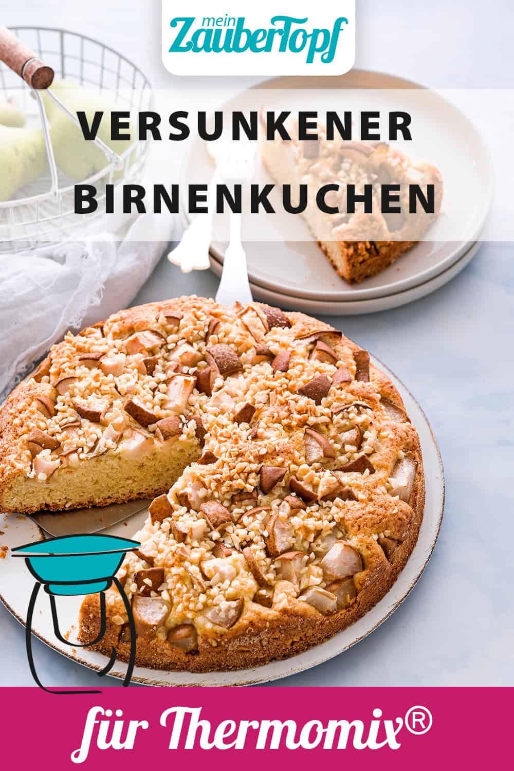 Versunkener Birnenkuchen mit dem Thermomix® - Foto: Tina Bumann