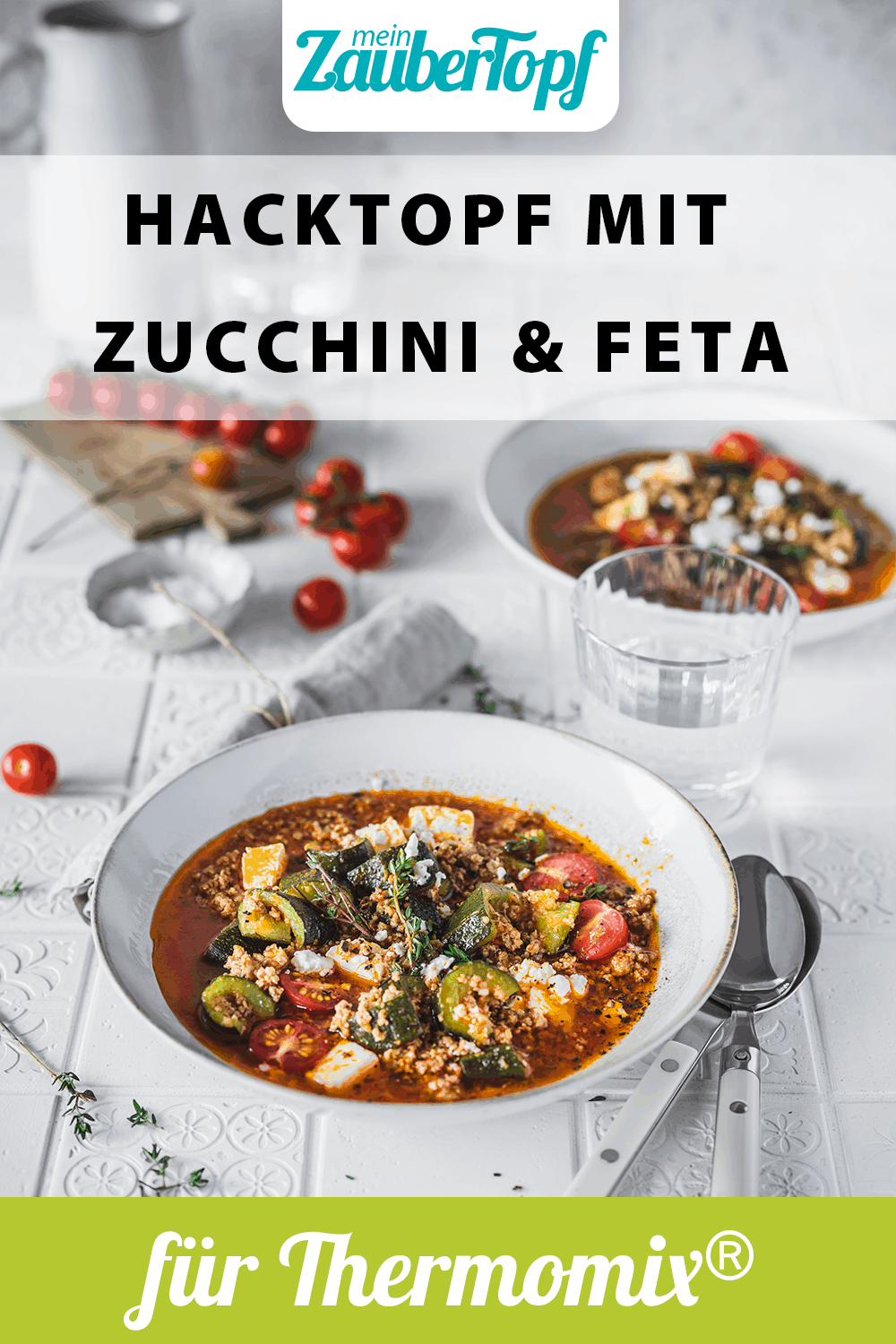 Hacktopf mit Zucchini und Feta aus dem Thermomix® - Foto: Tina Bumann 