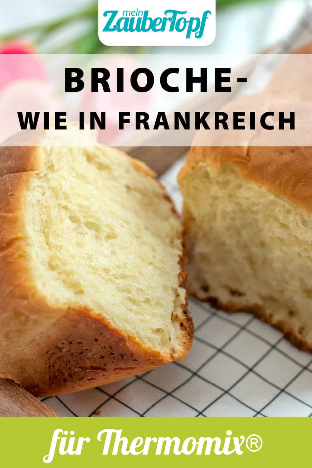 Brioche wie in Frankreich mit dem Thermomix® - Foto: gettyimages / A_Lein