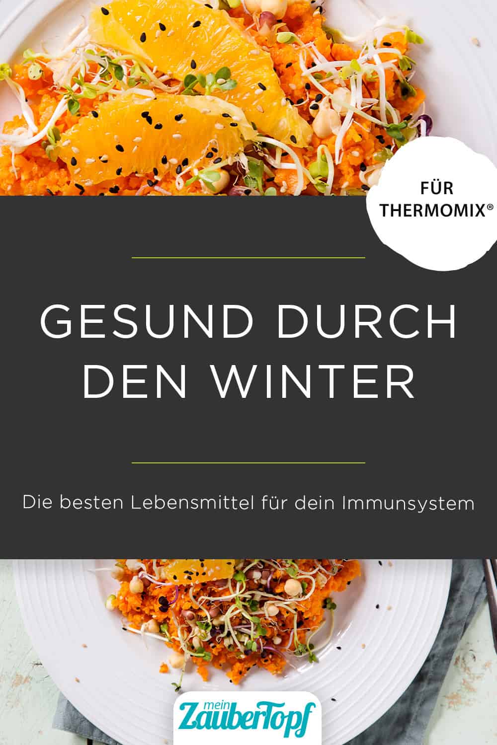 Die besten Lebensmittel für dein Immunsystem – Rezepte für den Thermomix® – Foto: Anna Gieseler