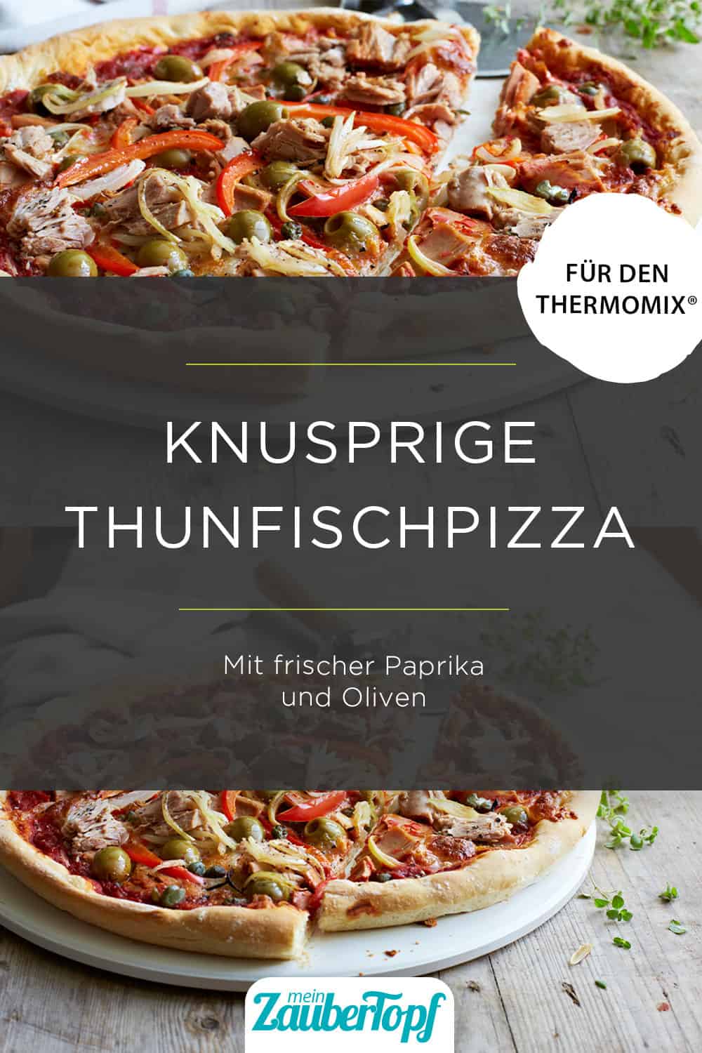 Thunfischpizza mit Paprika – Rezept für den Thermomix®