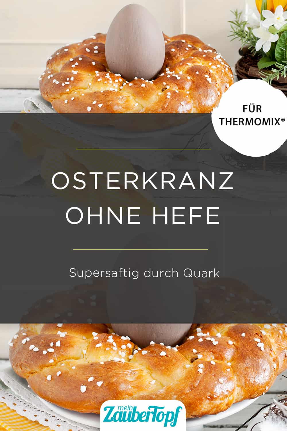 Osterkranz aus dem Thermomix® - Foto: Ira Leoni