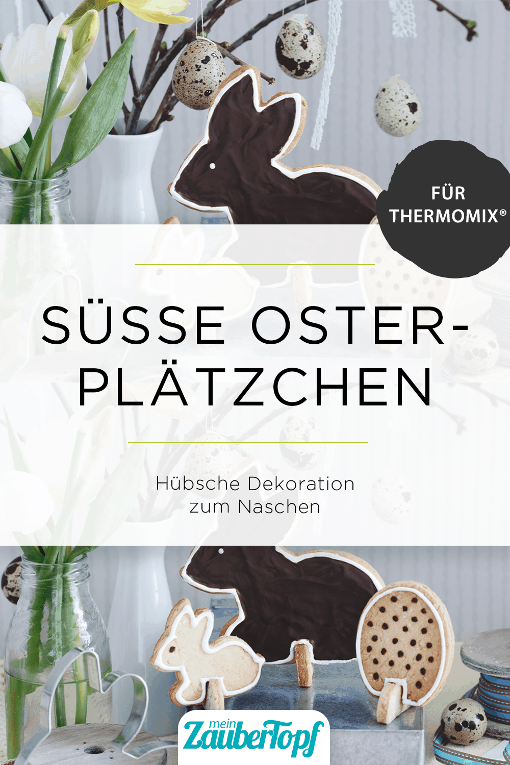 Süße Osterplätzchen mit dem Thermomix® - Foto: Ira Leoni