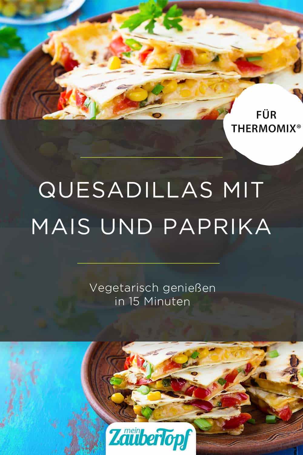 Quesadillas mit dem Thermomix® – Foto: gettyimages / istetiana