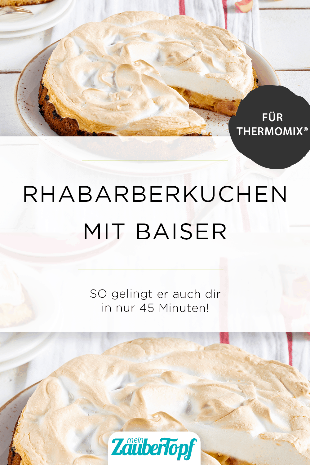 Rhabarberkuchen mit Baiser mit dem Thermomix® - Foto: Kathrin Knoll