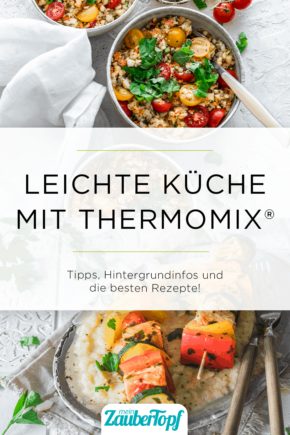 Leichte Küche mit dem Thermomix® - Foto: Tina Bumann