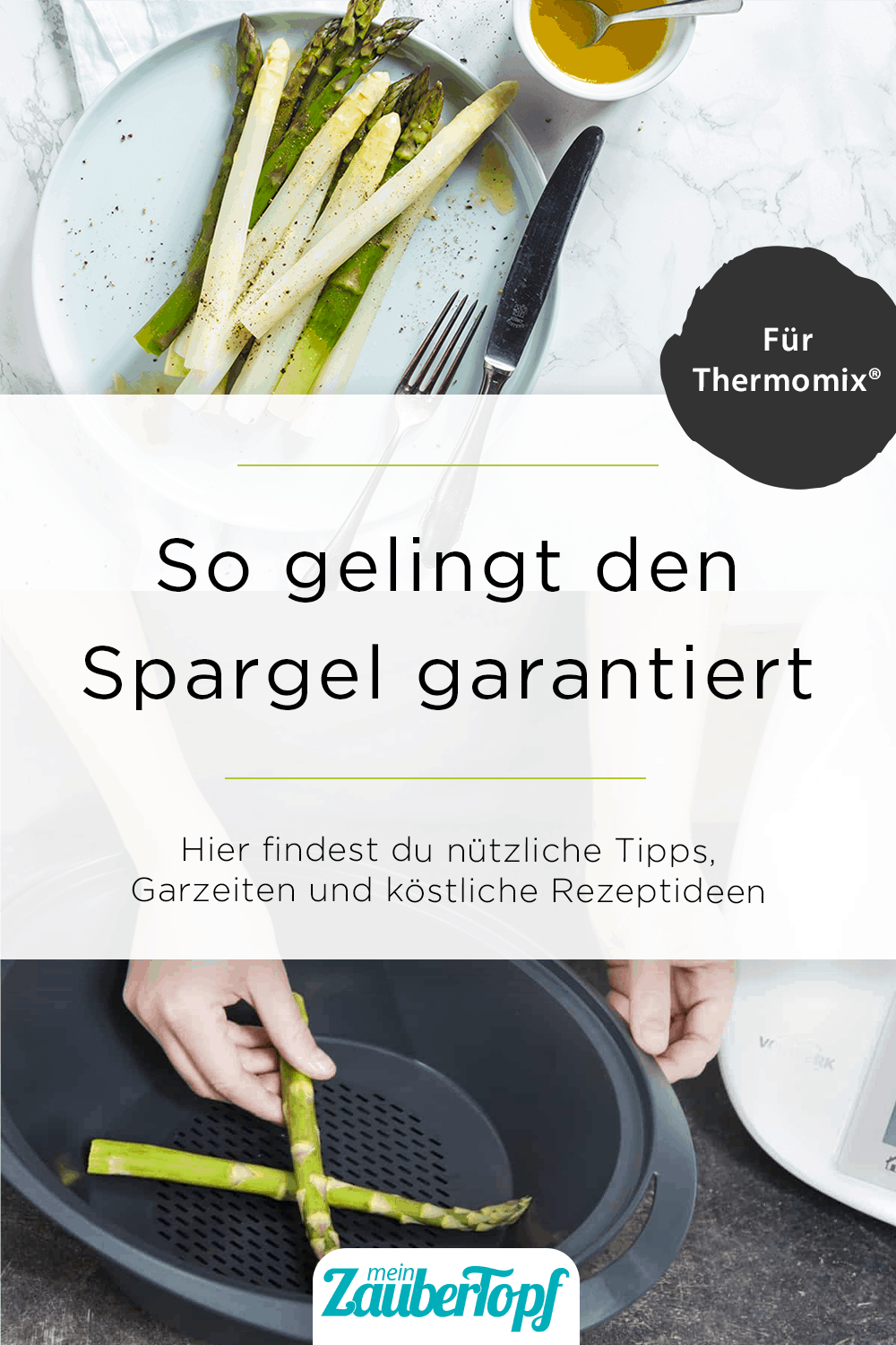 Spargel garen mit dem Thermomix® - Foto: Anna Gieseler