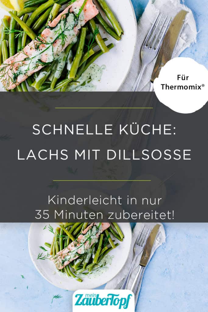 Lachs mit Dillsoße – All-in-One Rezept für den Thermomix®