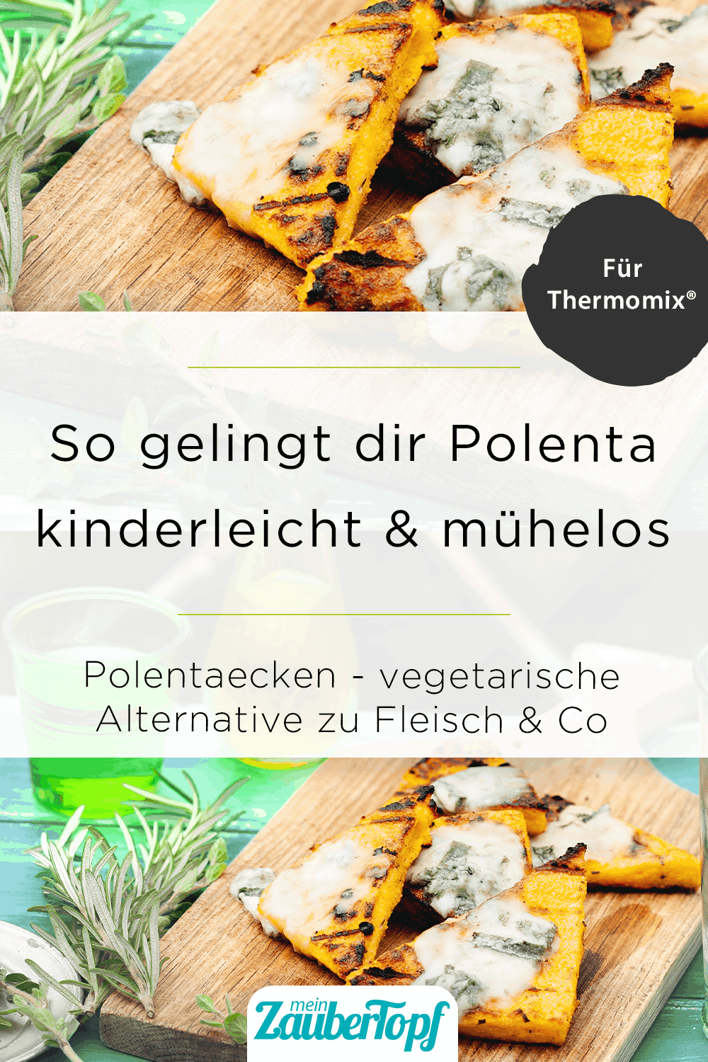 Polentaecken mit Gorgonzola mit dem Thermomix® - Foto: Ira Leoni