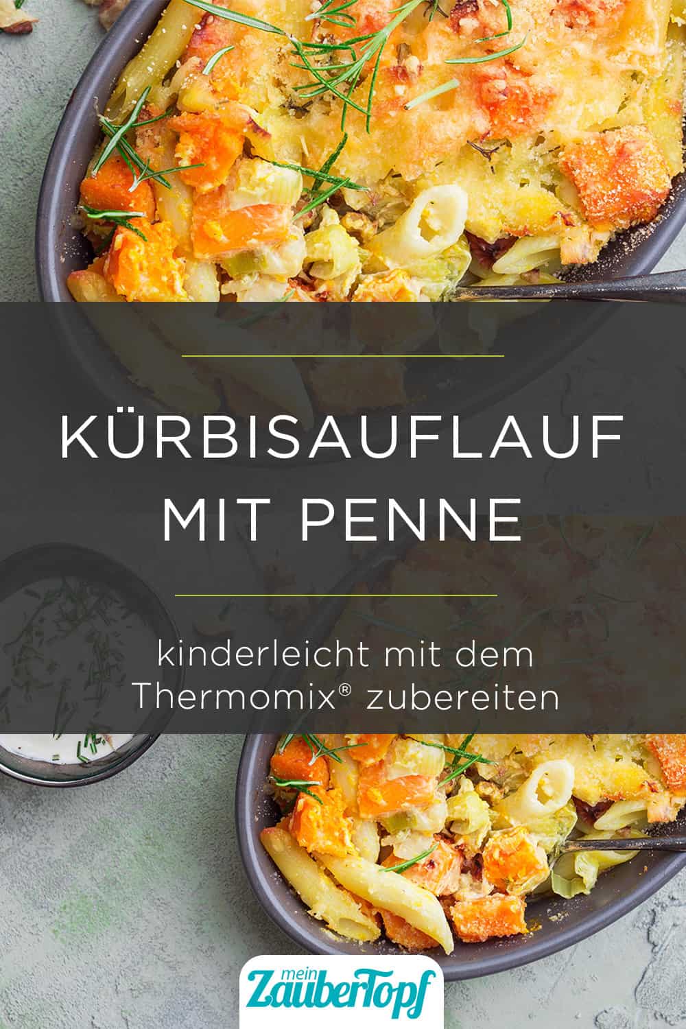 Kürbisauflauf mit Penne mit dem Thermomix® – Foto: Ira Leoni