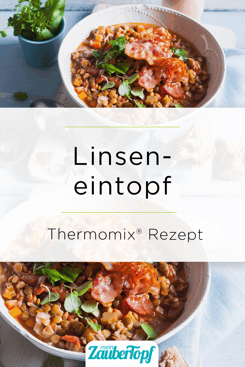 Linseneintopf mit Tomaten und Speck aus dem Thermomix® – Foto: Ira Leoni