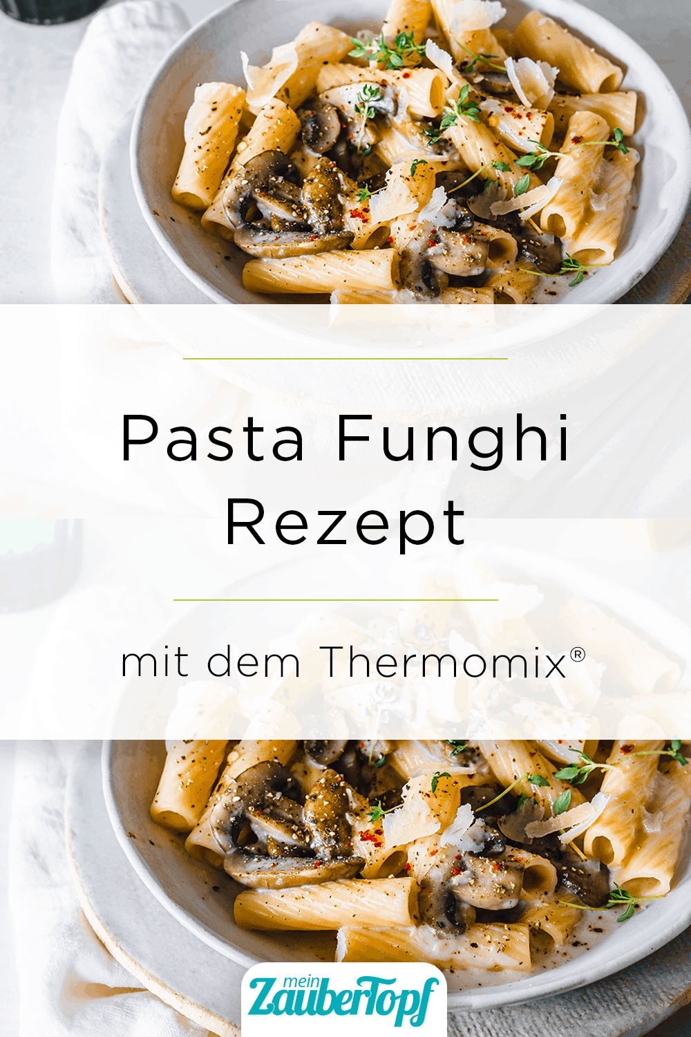 Pasta Funghi aus dem Thermomix® - Foto: Tina Bumann