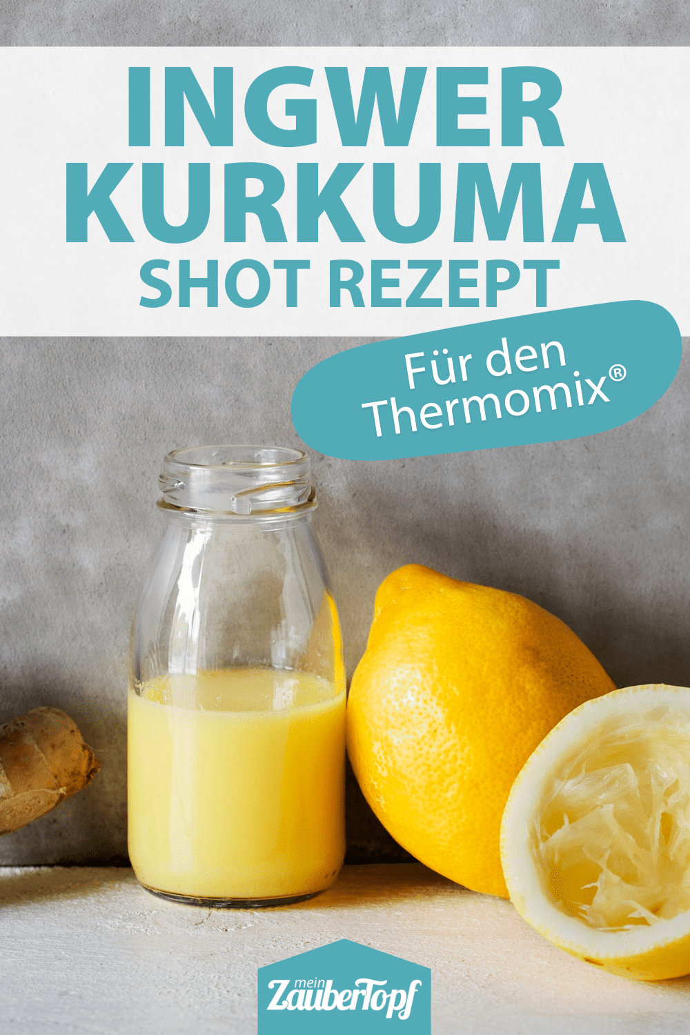 Ingwer-Zitrone-Shot aus dem Thermomix® - Foto: Anna Gieseler